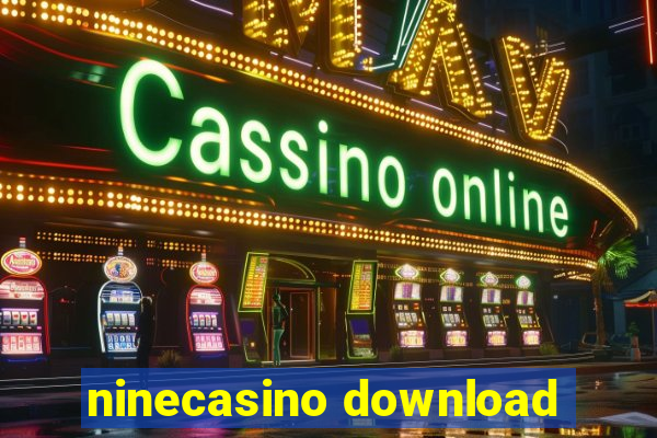 ninecasino download